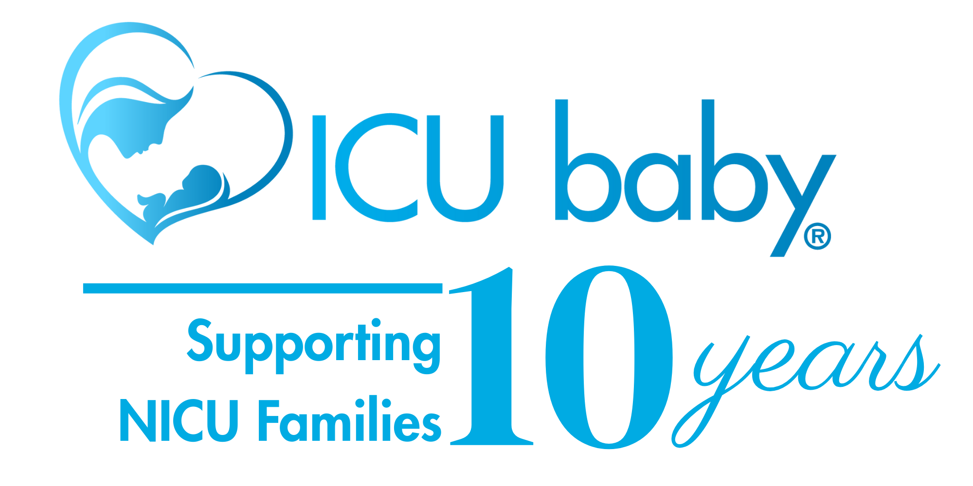 ICU baby. Supporting NICU Families for 10 Years. ICU baby. Supporting NICU Families for 10 Years.